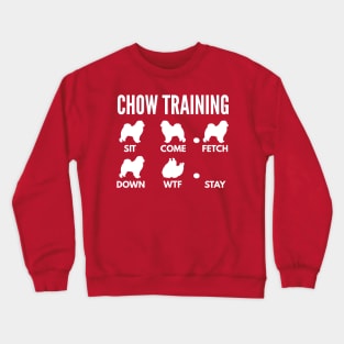 Chow Training Chow Chow Dog Tricks Crewneck Sweatshirt